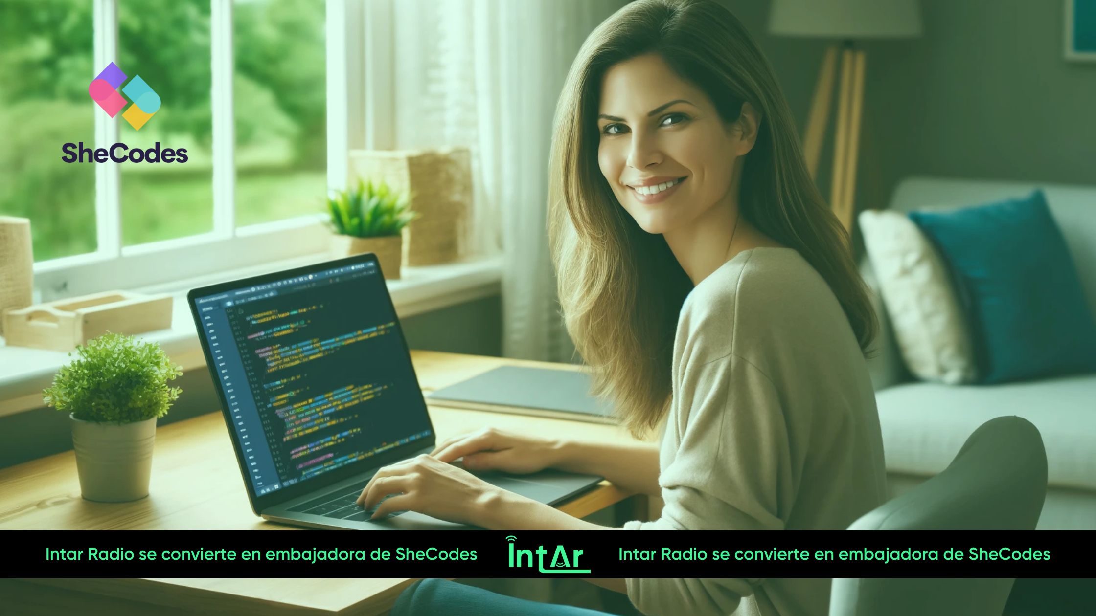 Intar Radio x SheCodes: por más mujeres en el sector tecnológico