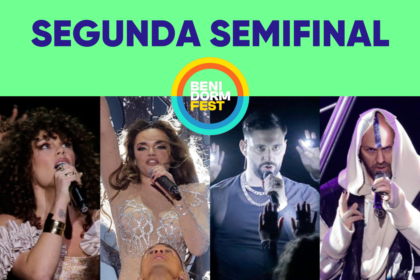 Benidorm Fest 2025: ¡La segunda semifinal nos dejó LOCAS!