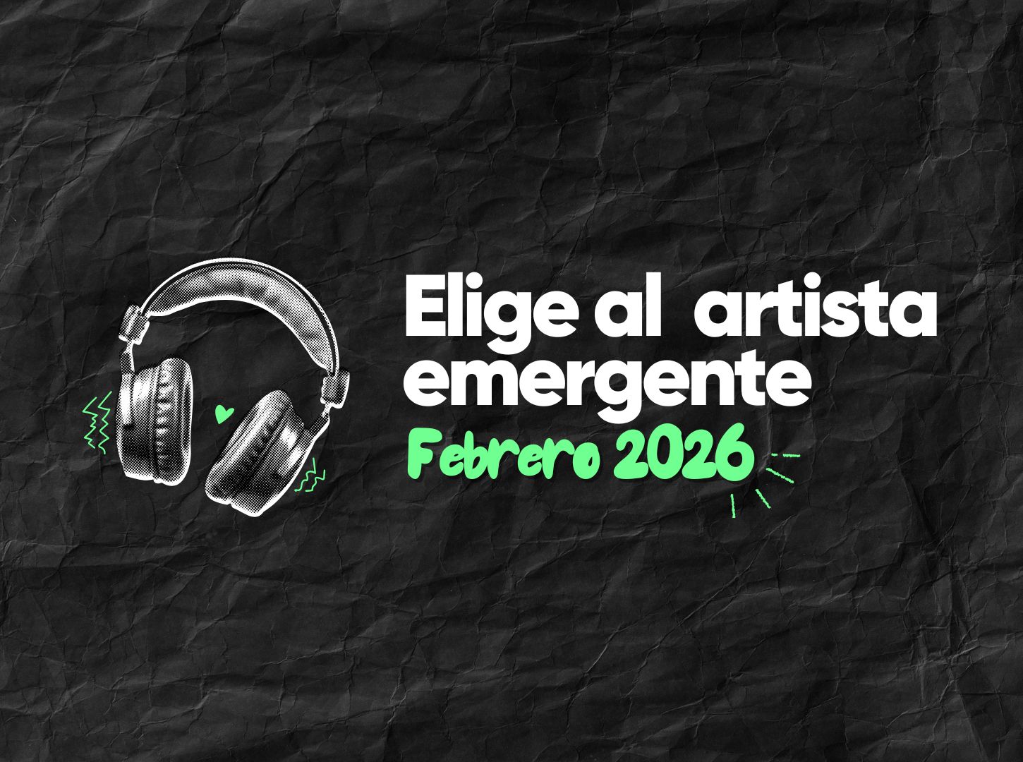 Preselección Artistas Emergentes Febrero 2026